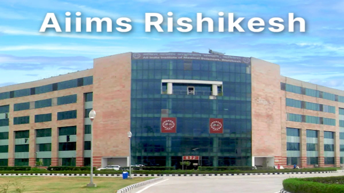 AIIMS Rishikesh Recruitment 2025 - Applly Online for 02 Posts AIIMS Rishikesh