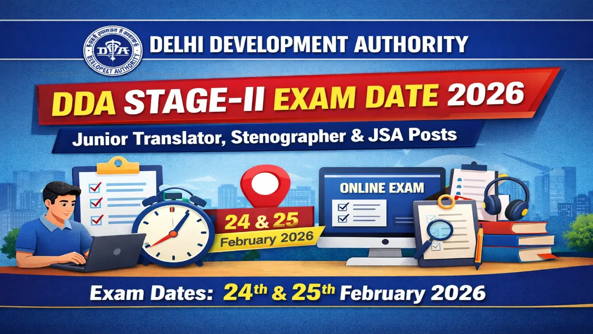 DDA Various Posts Exam Date 2026 Out Check Now DDA Various Posts Exam Date 2026 Out Check