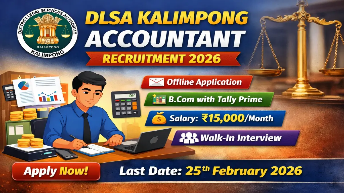 DLSA Kalimpong Accountant Recruitment 2026 – Application Form DLSA Kalimpong Accountant Recruitment 2026