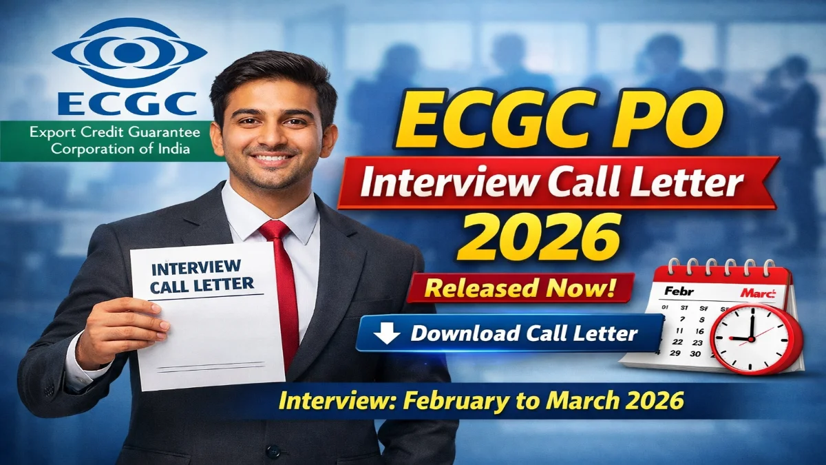 ECGC Probationary Officer Interview Call Letter 2026 Out Check Here ECGC PO Interview Call Letter 2026