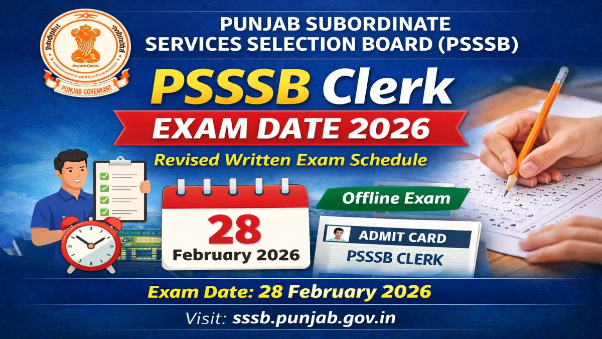 PSSSB Clerk Exam Date 2026 Released Check Here PSSSB Clerk Exam Date 2026 Out