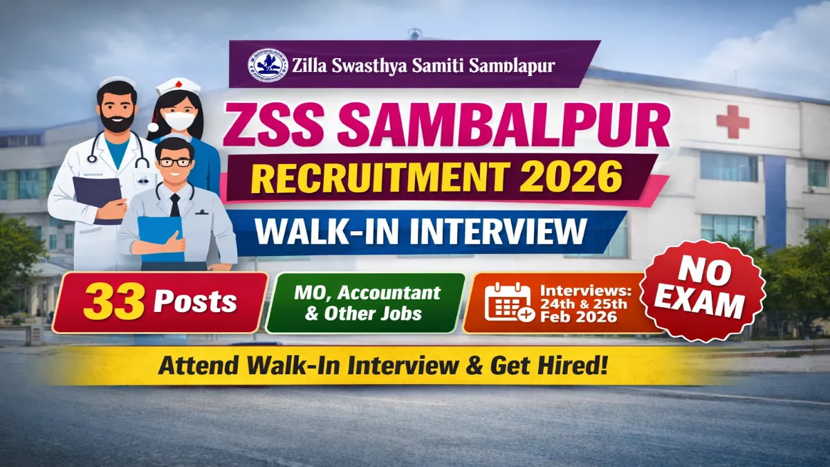 Zilla Swasthya Samiti Sambalpur Recruitment 2026 – Walk In For Data Assistant cum Accountant 33 Posts Zilla Swasthya Samiti Sambalpur Recruitment 2026